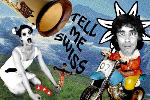 Tell me Swiss